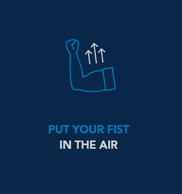 Graphic of an arm pumping its fist up in the air. Copy reads 'Put your fist in the air.'